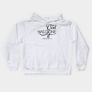 God Has Done it! Kids Hoodie